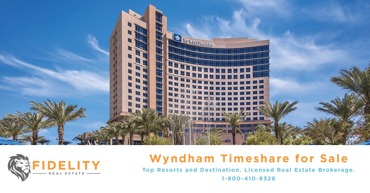 Wyndham Timeshare For Sale Top Resorts Fidelity Real Estate